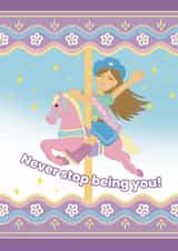 Cute Birthday Card For Her - Never Stop Being You - Playful Pastels Range created by @Cupsie's Creations