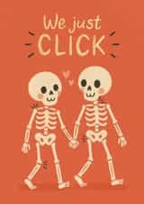 Cute Anniversary / Valentines Card For Him & Her - We Just Click - Skeletons Pun created by Sydney Jo Designs