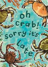 Funny Birthday Card - Belated - Crabs created by Alexia Claire