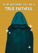 Fun Valentine's Day/Anniversary Card - For Boyfriend - The Traitors - True Faithful created by Sweetlove Press