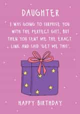 Funny Birthday Card - For Daughter - The Perfect Gift created by @Laura Lonsdale Designs
