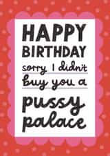 Funny Birthday Card - Lily Allen - West End Girl - Pussy Palace created by Alice Mole Illustration