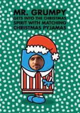 Personalised Christmas Photo Card created by Mr. Men - Funny Christmas Card - Mr. Grumpy - Matching Pyjamas