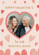 Personalised Valentines Day Photo Card created by The Pattern Press - Classic Valentine's Day Card - Beautiful Friend - Galentine's Day