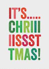 Fun Christmas Card - It’s Christmas! created by Brainbox Candy