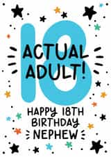 Cute 18th Birthday Card - For Nephew - Actual Adult! created by Lyndsay Moon