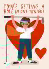 Funny Valentine's Day Card - Hole In One created by AbiGoLucky