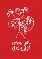 Cute Valentine's Day/Father's Day Card - Love You Daddy - Hand Drawing created by The Playful Indian