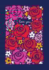 Classic Valentine's Day Card - Roses - I Love You created by Happy Street