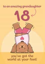 18th Birthday Card For Grandaughter - 18 Years - World At Feet, Eighteen, Bear created by Bev O'Connor || @oconnordesign