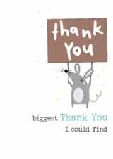 Classic Thank You Card - Huge Thank You - Cute Mouse created by Dandelion Stationery