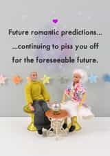 Funny Valentine's Card - Romantic Predictions To P*ss You Off - Anniversary Card created by Bold & Bright Cards