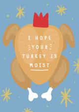 Moist turkey created by Belly Flops 