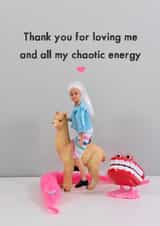 Funny Valentine's Card - Loving My Chaotic Energy - Anniversary Card created by Bold & Bright Cards