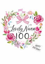 Traditional 100th Birthday Card - For Nana - Floral Heart created by Katie Phythian Design