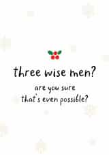 Funny Christmas Card - Three Wise Men - For Friend created by Arrow Gift Co