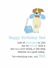 Funny Birthday Card - For Dad - For All Problems, Call Mum created by Dandelion Stationery