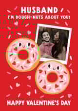 Personalised Valentines Day Photo Card created by Lemon and Sugar  - Cute Valentine's Day Card - For Husband - Doughnuts About You