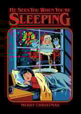 Funny Christmas Card - He Sees You When You’re Sleeping created by Ohh Deer