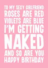 Cheeky Birthday Card - For Girlfriend - Let's Get Naked created by Blind Faith