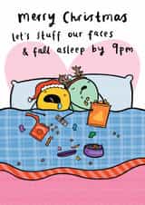 Funny Relationship Christmas Card - Stuff Our Faces And Fall Asleep By 9pm created by Arrow Gift Co