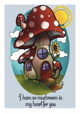 Cute, mushroom house card for that special someone created by Kayleigh Hughes