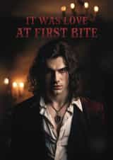 Fun Valentine's Day Card - Vampire - Love At First Bite created by Giddy Kipper