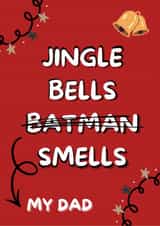 Funny Humorous Christmas Card For Dad - My Dad Smells created by Tori Sturgess