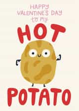 Cute Valentine’s Day Card - Hot Potato - For Him created by Christine Cuddihy Illustration