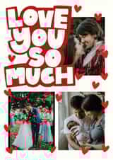 Personalised Valentines Day Photo Card created by Sea & Tea - Classic Valentine's Day/Anniversary Card - Love You So Much