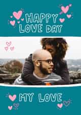 Personalised Valentines Day Photo Card created by Angela Chick - Classic Valentine's Day Card - Happy Love Day