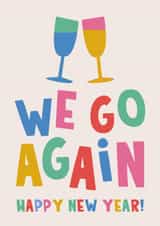 Fun New Year Card - We Go Again! - Glasses created by Lucy Maggie Designs