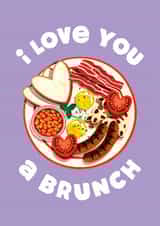 Cute Valentine's Day Card - For Significant Other - I Love You a Brunch created by Folio | Ian Owen