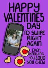 Personalised Valentines Day Photo Card created by Louise Burgoyne - Funny Valentine’s Card – Swipe Right Again Dating App Photo Card for Partner