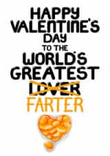 Funny Valentines Card – World’s Greatest Former Lover Is Now The Greatest Farter created by Louise Burgoyne