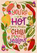 Funny Valentines Day card for your chilli loving flaming hot partner created by Nicola B Studio
