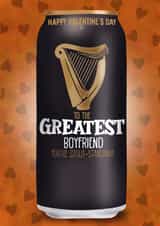 Funny Beer Stout Valentine’s Day Card - Guinness - Greatest Boyfriend created by I Draw Stuff 