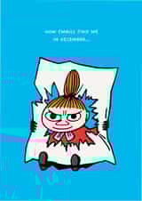 Funny Christmas Card – Moomin – Little My – How Emails Find Me in December created by Moomin Characters