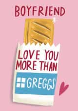 Funny Valentine's Day Card - For Boyfriend - Greggs Sausage Roll created by @AimeeStevens.Design