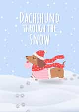 Dachshund Through the Snow Christmas Card - Cute Sausage Dog created by ElleJae Crafts