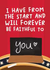 Fun Valentine's Day/Anniversary Card - Will Forever Be Faithful To You - The Traitors created by Studio Doodles