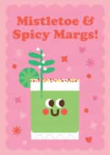 Funny Margarita Christmas Card – Spicy Margs Under the Mistletoe created by Studio Boketto