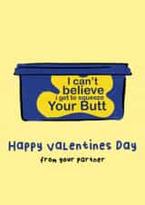 Funny Valentines Card - Squeeze Your Butt - From Your Partner created by Bishop, Please!
