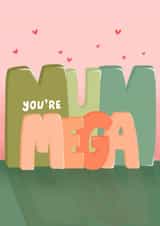 Mega Mum Mother’s Day Card created by Fliss Muir