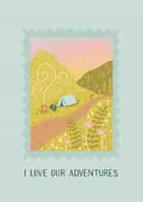 Cute Anniversary Outdoors Adventure Couple Camping Card - I love our adventures! created by Ellie Maguire