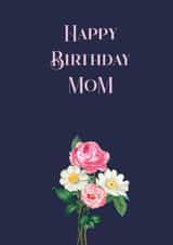 Lovely floral Birthday Card for Mom created by Fatema Khambati