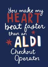 Funny Valentine's Day Card - Aldi Checkout Operator created by Giddy Kipper