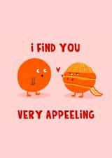 Funny Valentine's Day Card For Significant Other - Appealing - Oranges Pun created by Lucy Maggie Designs