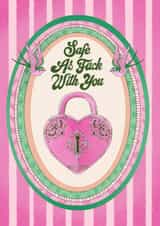 Arty Valentine’s Day Card - Safe As Fuck With You - Lock created by Kasia Cards