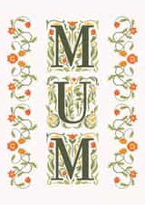 Elegant Floral Art Nouveau Mum Card – Classic Mother’s Day or Birthday Card created by Sad Girl Illustration